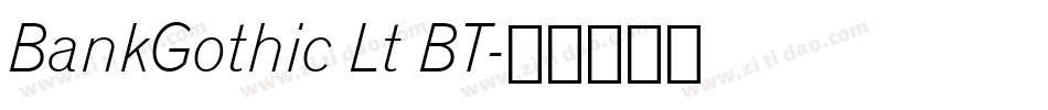 BankGothic Lt BT字体转换